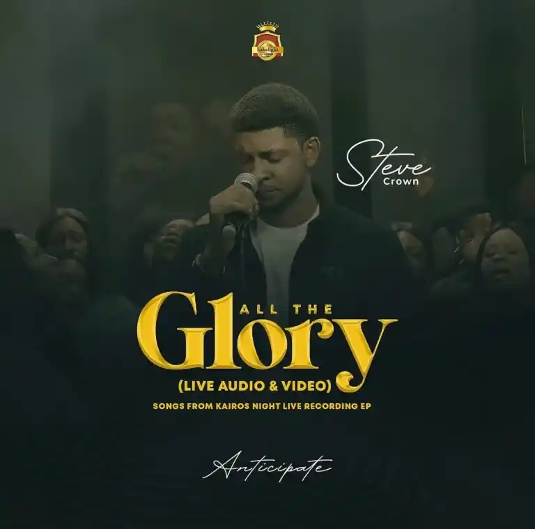 Steve Crown – I See The Glory