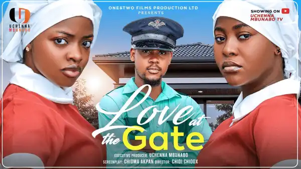 Love At The Gate (2025 Nollywood Movie)