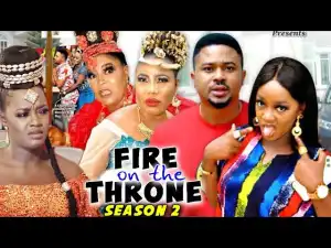 Fire On The Throne Season 2