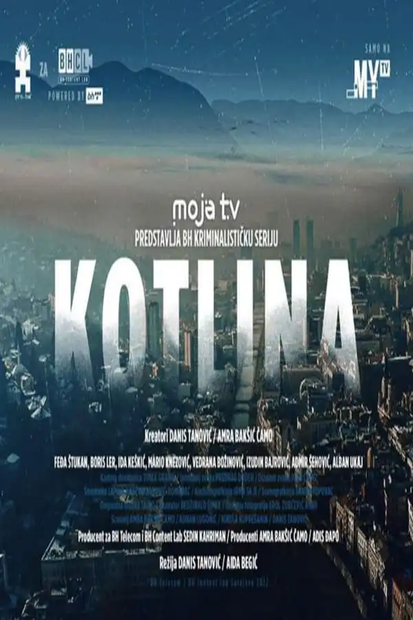 Kotlina aka The Hollow [Bosnian] (TV series)