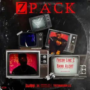 Zilla Oaks – Fresh Like Z ft. JiggyYB
