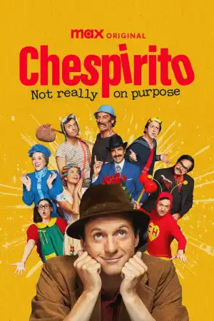 Chespirito Not Really on Purpose (2025) [Spanish] (TV series)