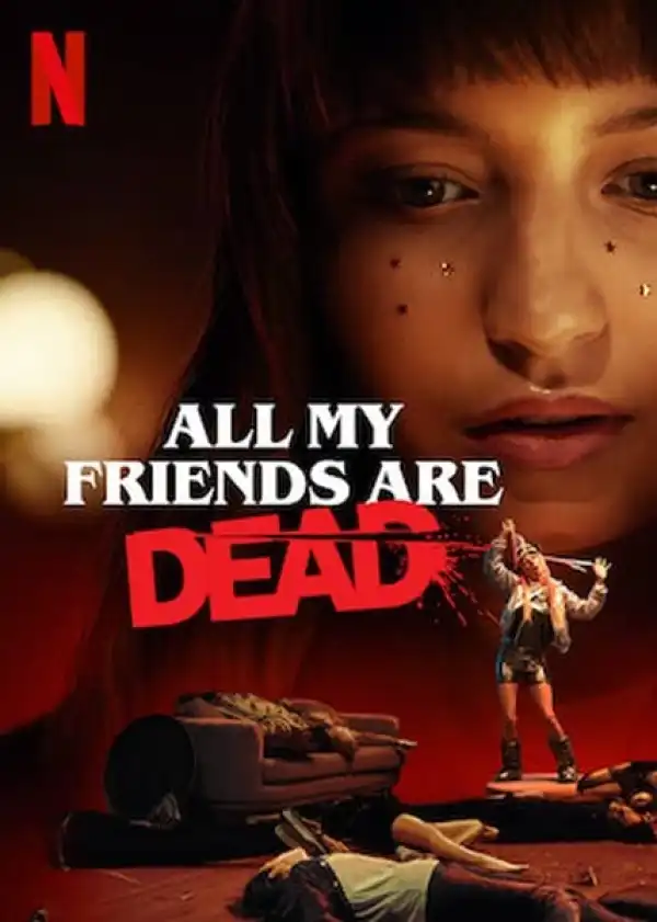 All My Friends Are Dead (2020) (French)