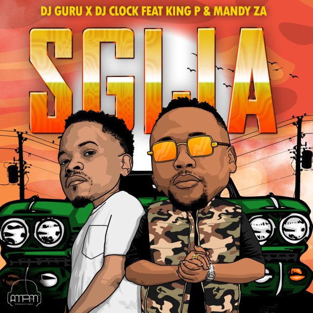 DJ Guru & DJ Clock – Sgija ft MandyZA, King P
