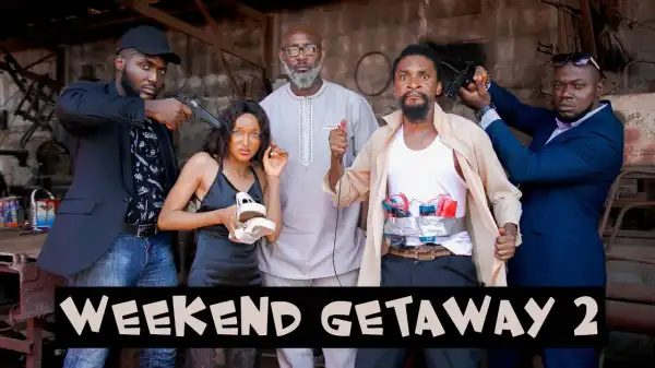 Yawa Skits  - Weekend Getaway (Part 2)  [Episode 107] (Comedy Video)