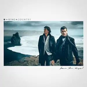 for King & Country - God Only Knows