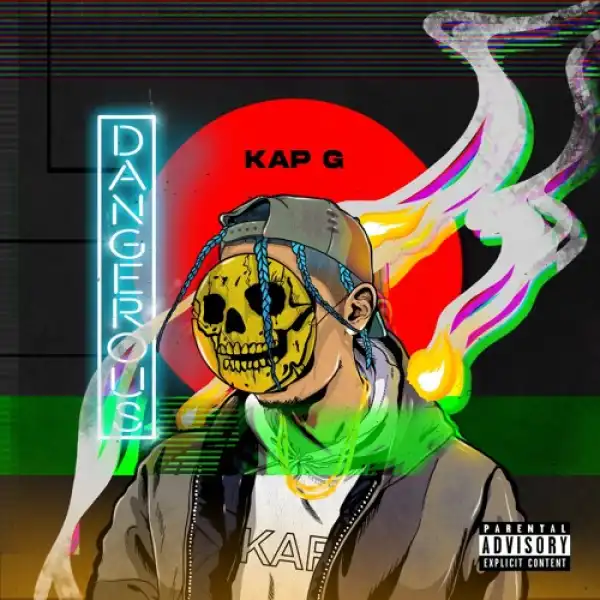 Kap G - Dangerous