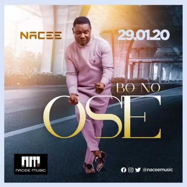 Nacee – Bo No Ose