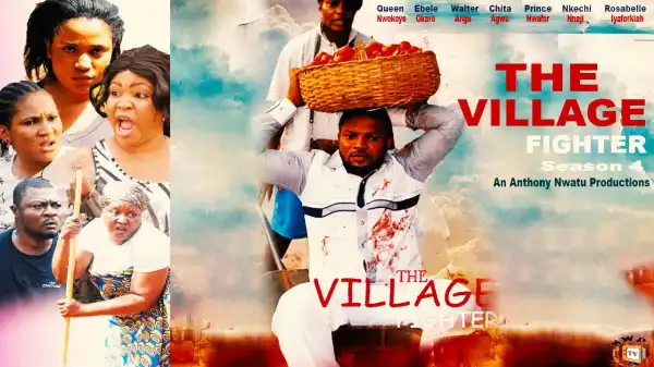 The Village Fighter Season 4