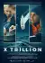 X Trillion (2024)