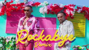 Barnaba Ft. Otile Brown – Rockabye (Remix)