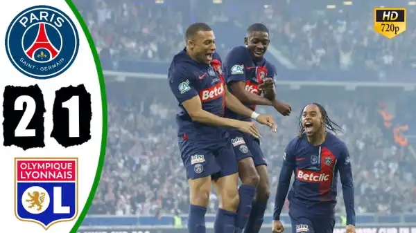 PSG vs Lyon 2 - 1 (French Cup 2024 Goals & Highlights)