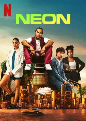 Neon (2023 TV Series)