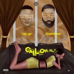 Tobi Jay Ft. HarrySong – Call On Me Remix