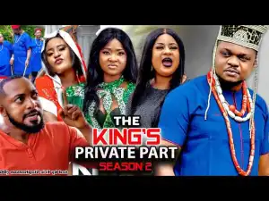 The Kings Private Part Season 2