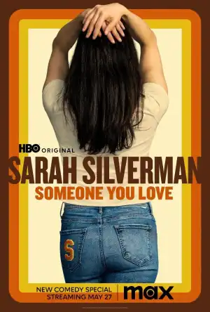 Sarah Silverman: Someone You Love (2023)