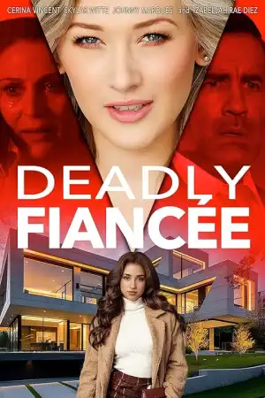 Deadly Fiancee (2024)