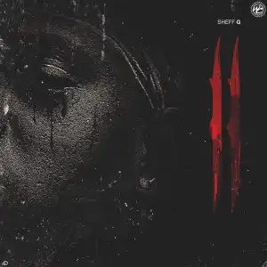 Sheff G – No Suburban Pt. 2