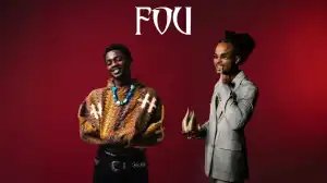 Omah Lay – FOU Ft. Kalash