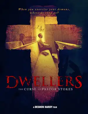 Dwellers: The Curse of Pastor Stokes (2020)