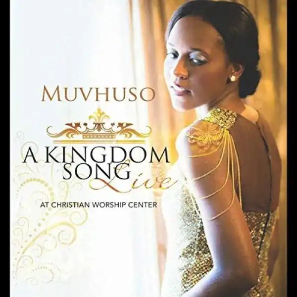 Muvhuso – A Kingdom Song (Album)