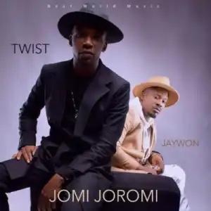 Jaywon – Jomi Joromi ft. Twist Da Fireman