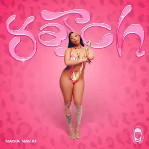 Nadia Nakai – Yatch