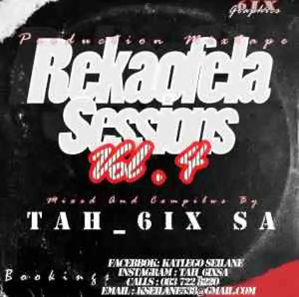 Tah_6ixSA – Rekaofela Sessions Vol. 4
