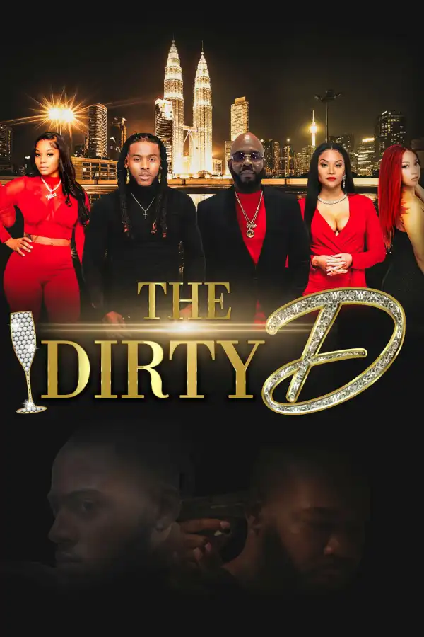 The Dirty D (2022 TV series)