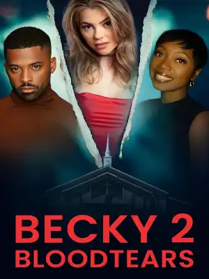 Becky II: Bloodtears (2025)