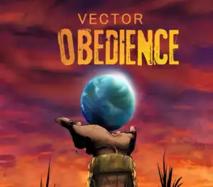 Vector – Obedience