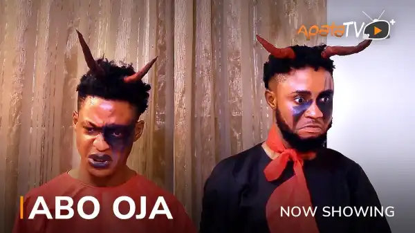 Abo Oja (2022 Yoruba Movie)