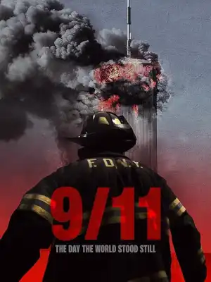 9-11 The Day the World Stood Still (2025)