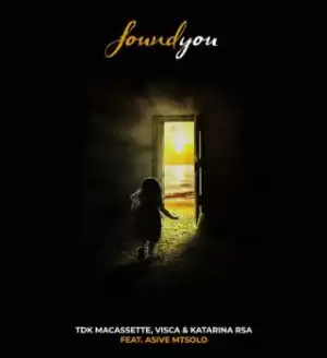 TDK Macassette – Found You Ft Visca, Katarina RSA & Asive Mtsolo