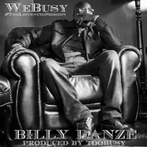 Billy Danze - The Listening Session (Album)