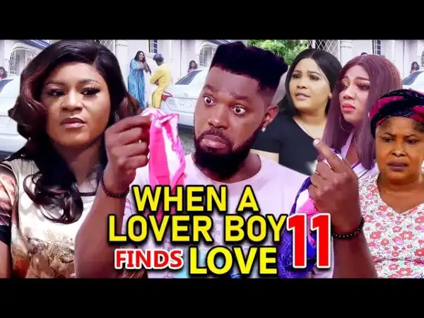 When A Lover Boy Finds Love Season 11