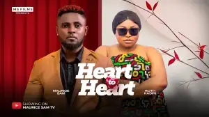 Heart To Heart (2025 Nollywood Movie)