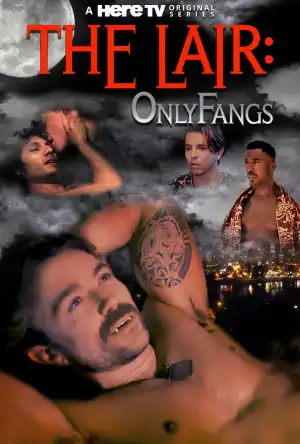 The Lair OnlyFangs (2024 TV series)