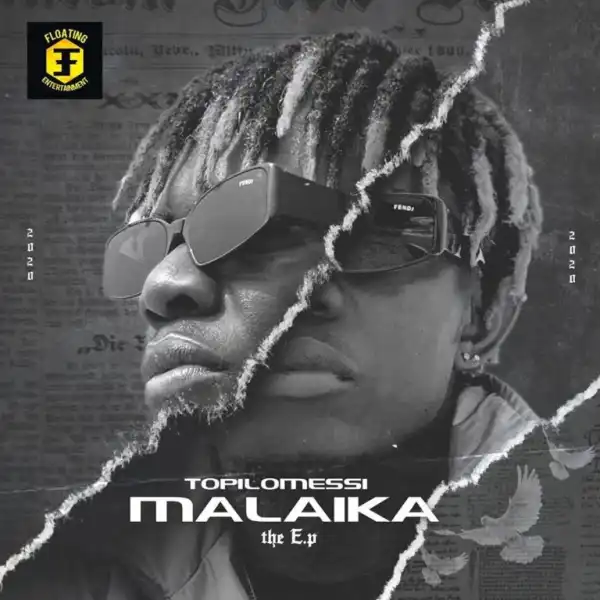 Topilomessi – Malaika The (EP)