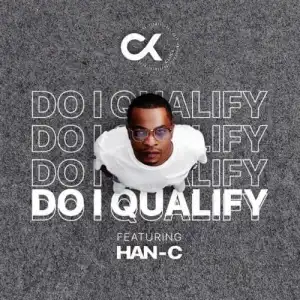 DJ Clock – Do I Qualify ft. Han-C