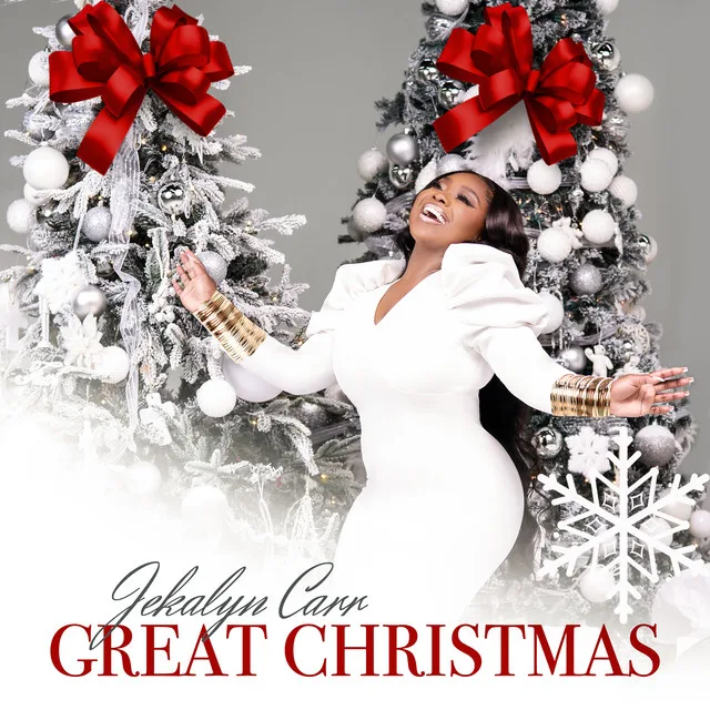 Jekalyn Carr – Great Christmas