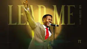 Pastor Emmanuel Iren – Lead Me