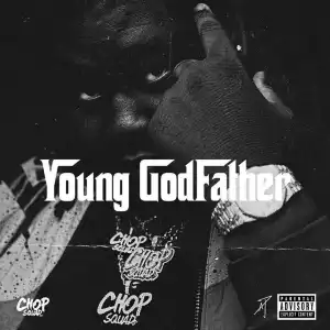 Young Chop - Can’t Let You Go