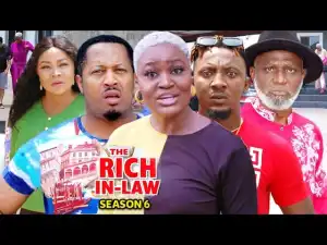 The Rich Inlaw Season 6