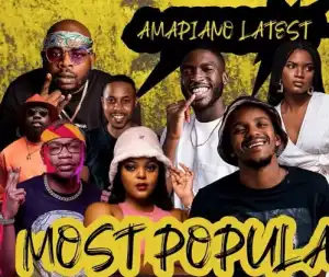 DJ Maaphorisa ft Kabza De Small, Sam Deep – Amapiano Hit Songs Mix