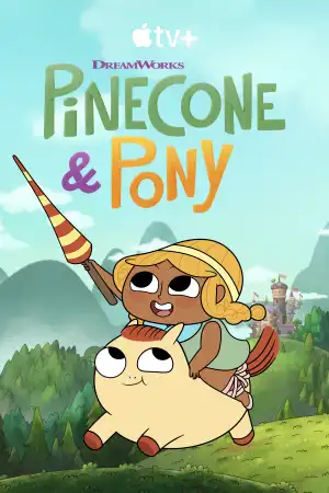 Pinecone and Pony S01E08