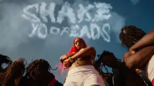 Sexyy Red - Shake Yo Dreads (Video)