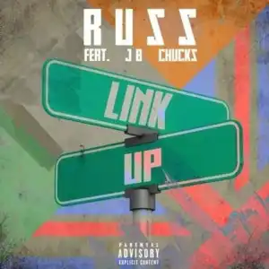 Russ Millions Ft. J.B2 & Chuks – Link Up (Instrumental)