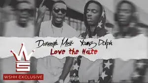 Dorrough Music & Young Dolph - Love the Hate (Video)