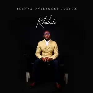 Ikenna Onyebuchi Okafor - Kileoleshe